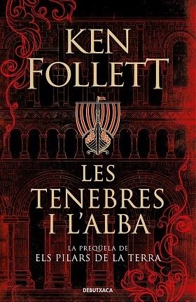 LES TENEBRES I L'ALBA | 9788418196379 | KEN FOLLETT