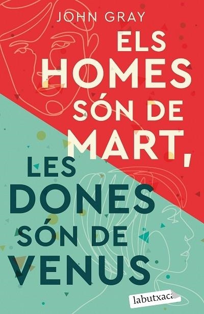 ELS HOMES SON DE MART, LES DONES SON DE VENUS | 9788418572685 | JOHN GRAY