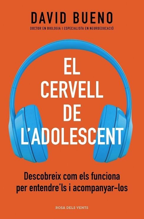 EL CERVELL DE L'ADOLESCENT | 9788418062506 | DAVID BUENO