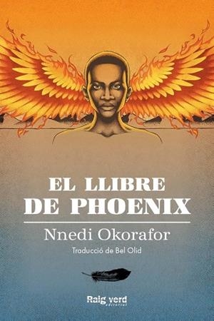 EL LLIBRE DEL PHOENIX | 9788417925826 | NNEDI OKORAFOR