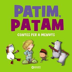 PATIM, PATAM CONTES PER A MENUTS | 9788448955571 | COMELLES, SALVADOR / SERRANO, LUCÍA
