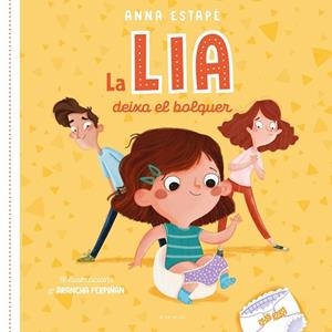 LA LIA DEIXA EL BOLQUER | 9788418688461 | ANNA ESTAPE