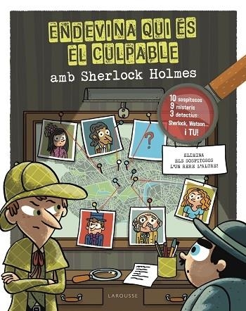 ENDEVINA QUI ES EL CULPABLE AMB SHERLOCK HOLMES | 9788418882685