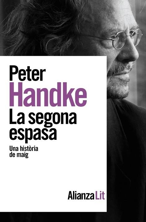 LA SEHONA ESPASA   UNA HISTORIA DE MAIG | 9788413627687 | PETER HANDKE