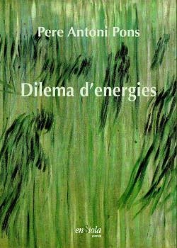 DILEMA D'ENERGIES | 9788412499513 | PERE ANTONI PONS