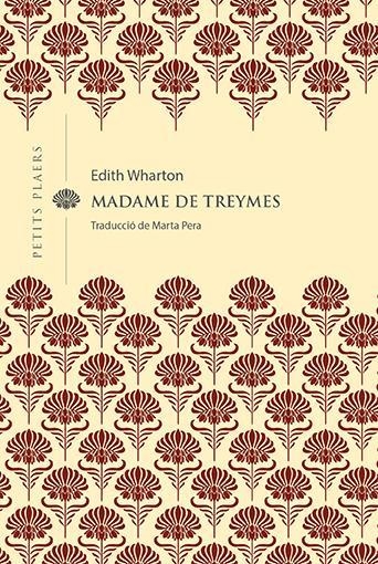 MADAME DE TREYMES | 9788418908514 | EDITH WHARTON