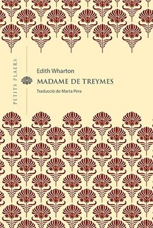 MADAME DE TREYMES | 9788418908514 | EDITH WHARTON