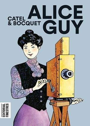 ALICE GUY | 9788412426151 | CATEL & BOCQUET