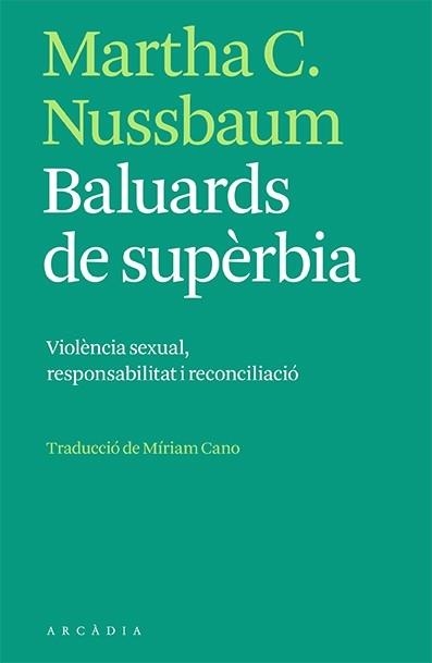 BALUARDS DE SUPERBIA | 9788412471731 | MARTHA C. NUSSBAUM