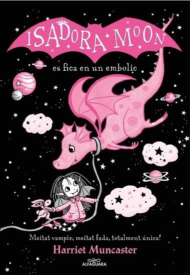 ISADORA MOON ES FICA EN UN EMBOLIC | 9788419191397 | HARRIET MUNCASTER