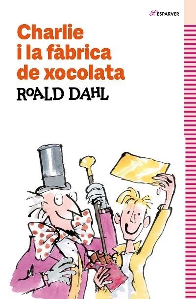CHARLIE I LA FABRICA DE XOCOLATA | 9788419366177 | ROALD DAHL