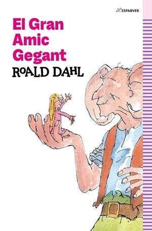 EL GRAN AMIC GEGANT | 9788419366139 | ROALD DAHL