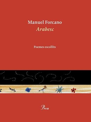 ARABESC    POEMES ESCOLLITS | 9788475889696 | MANUEL FORCANO