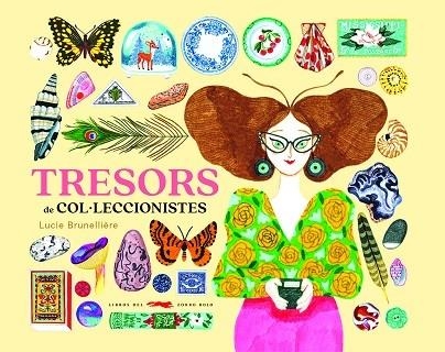 TRESORS DE COL·LECCIONISTES | 9788412504866 | LUCIE BRUNELLIERE