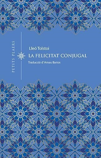 FELICITAT CONJUGAL | 9788418908743 | LEV TOLSTOI