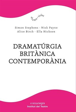 DRAMATURGIA BRITANICA CONTEMPORANIA | 9788418857904 | SIMON STEPHENS / NICK PAYNE / ALICE BIRCH / ELLA H