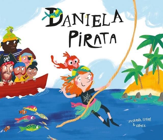 DANIELA PIRATA | 9788417123116 | SUSANNA ISERN / GOMEZ