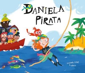 DANIELA PIRATA | 9788417123116 | SUSANNA ISERN / GOMEZ