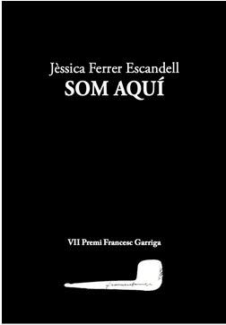 SOM AQUI | 9788412577471 | JESSICA FERRER ESCANDELL