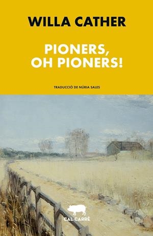 PIONERS, OH PIONERS! | 9788412585636 | WILLA CATHER