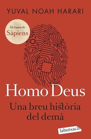 HOMO DEUS  UNA BREU HISTORIA DEL DEMA | 9788419107459 | YUVAL NOAH HARARI