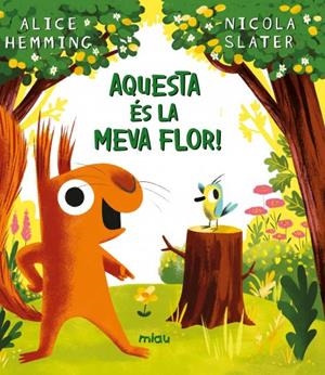 AQUESTA ES LA MEVA FLOR! | 9788418749797 | ALICE HEMMING / NICOLA SLATER