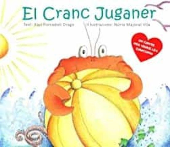 EL CRANC JUGANER | 9788409197354 | XAVI FORCADELL DRAGO / NURIA MAJORAL VILA