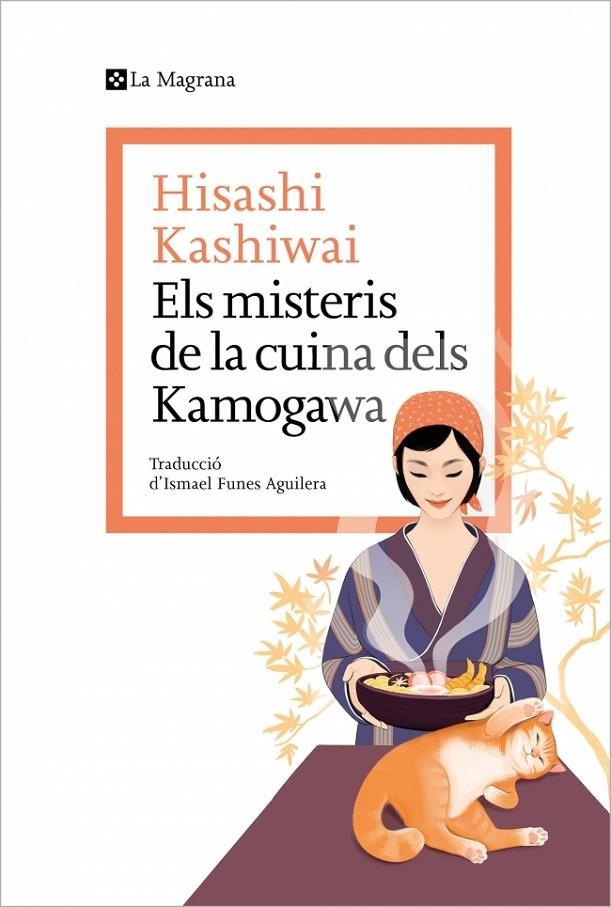 ELS MISTERIS DE LA CUINA KAMOGAWA | 9788419334152 | HISASHI KASHIWAI