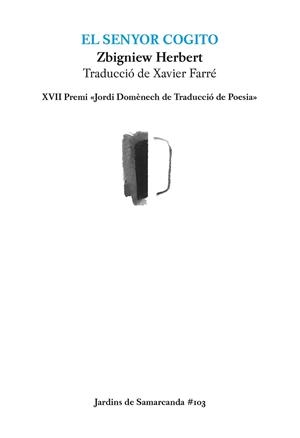 EL SENYOR COGITO | 9788497667401 | ZBIGNIEW HERBERT