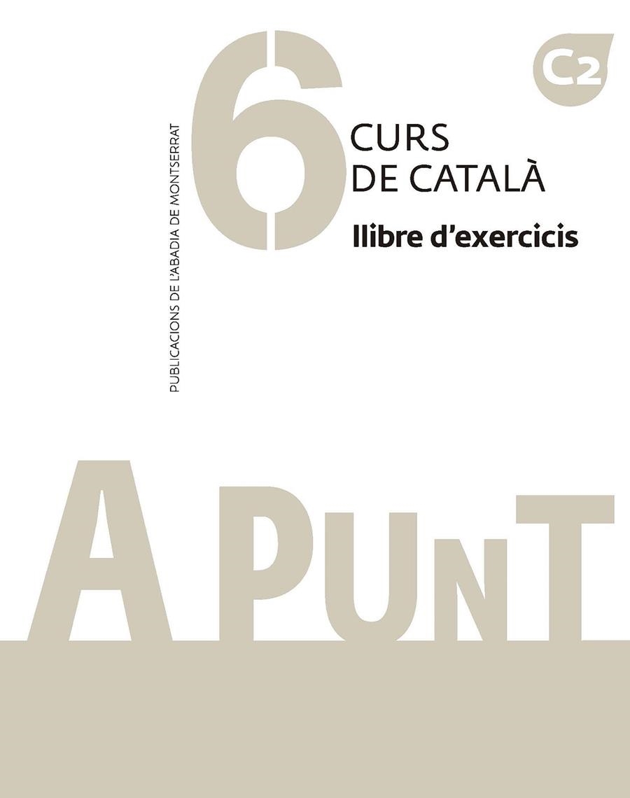 A PUNT 6 LLIBRE D'EXERCICIS | 9788491912811 | ALBERT VILAGRASA GANDIA