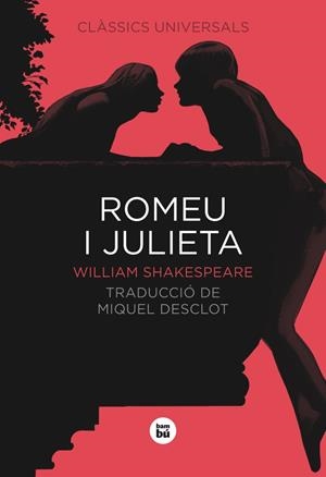 ROMEU I JULIETA | 9788483431795 | WILLIAM SHAKESPEARE