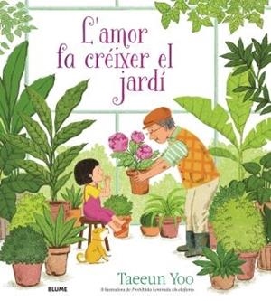 L'AMOR FA CREIXER EL JARDI | 9788419499974 | TAEEUN YOO