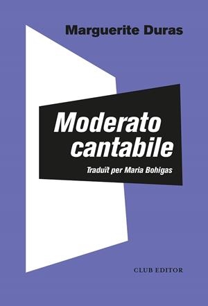 MODERATO CANTABILE | 9788473294140 | MARGUERITE DURAS