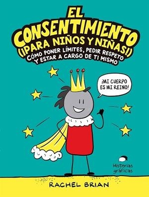 EL CONSENTIMIENTO (PARA NIÑOS Y NIÑAS) | 9788449456053 | RACHEL BRIAN