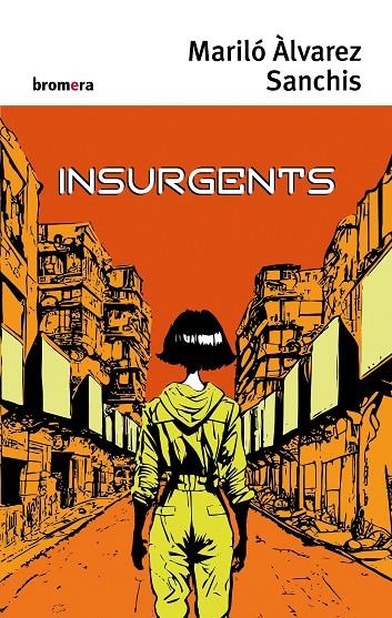 INSURGENTS | 9788413585505 | MARILO ALVAREZ SANCHIS