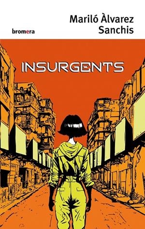 INSURGENTS | 9788413585505 | MARILO ALVAREZ SANCHIS