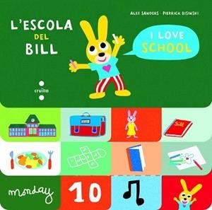 L'ESCOLA DEL BILL | 9788466147538 | ALEX SANDERS / PIERRICK BISINSKI