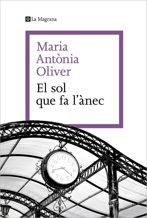 EL SOL QUE FA L'ANEC | 9788419334589 | MARIA ANTONIA OLIVER