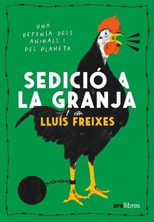 SEDICIO A LA GRANJA | 9788411730488 | LLUIS FREIXES