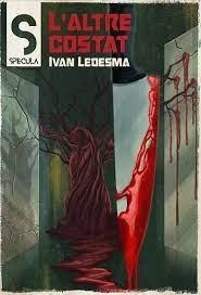 L'ALTRE COSTAT | 9788419415257 | IVAN LEDESMA