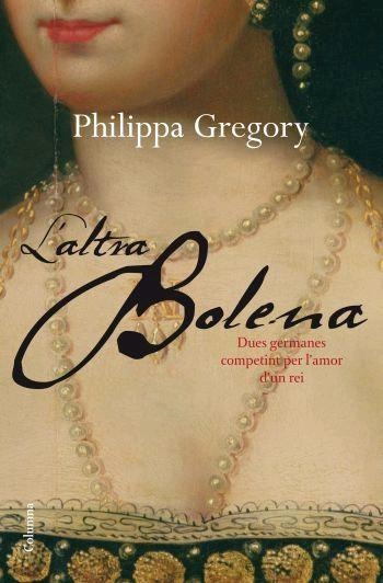 L ALTRA BOLENA | 9788466409032 | GREGORY, PHILIPPA