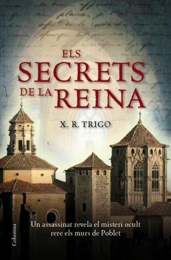 ELS SECRETS DE LA REINA | 9788466409438 | X.R. TRIGO