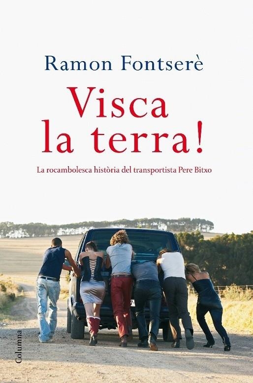 VISCA LA TERRA! | 9788466410427 | RAMON FO9NTSERÈ
