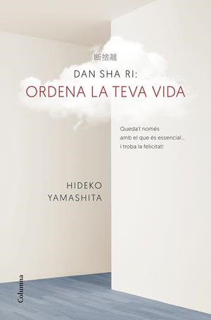 DAN - SHA - RI ORDENA LA TEVA VIDA | 9788466421270 | HIDEKO YAMASHITA