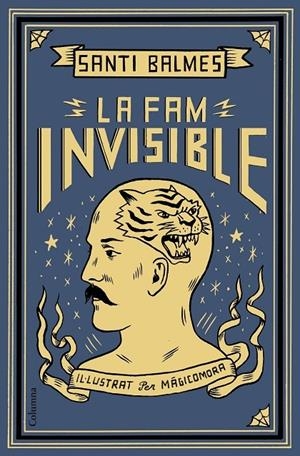 LA FAM INVISIBLE | 9788466424363 | SANTI BALMES