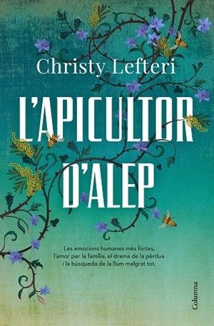 L'APICULTOR L'ALEP | 9788466426855 | CHRISTY LEFTERI