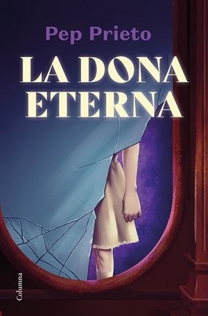 LA DONA ETERNA | 9788466428675 | PEP PRIETO