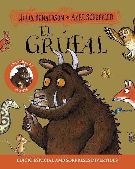 EL GRUFAL | 9788413493978 | JULIA DONALDSON / AXEL SCHEEFFLER