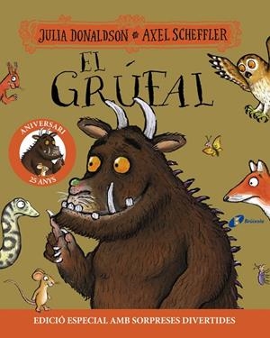 EL GRUFAL | 9788413493978 | JULIA DONALDSON / AXEL SCHEEFFLER