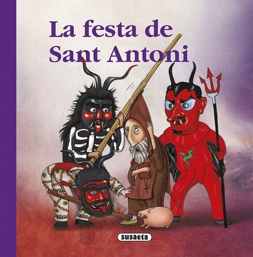 LA FESTA DE SANT ANTONI | 9788467748628 | BARBARA SANSO